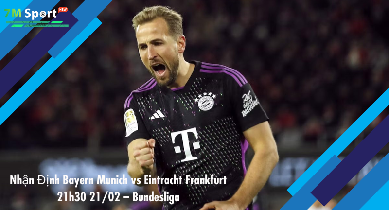 Đội hình dự kiến trước trận Bayern Munich vs Eintracht Frankfurt